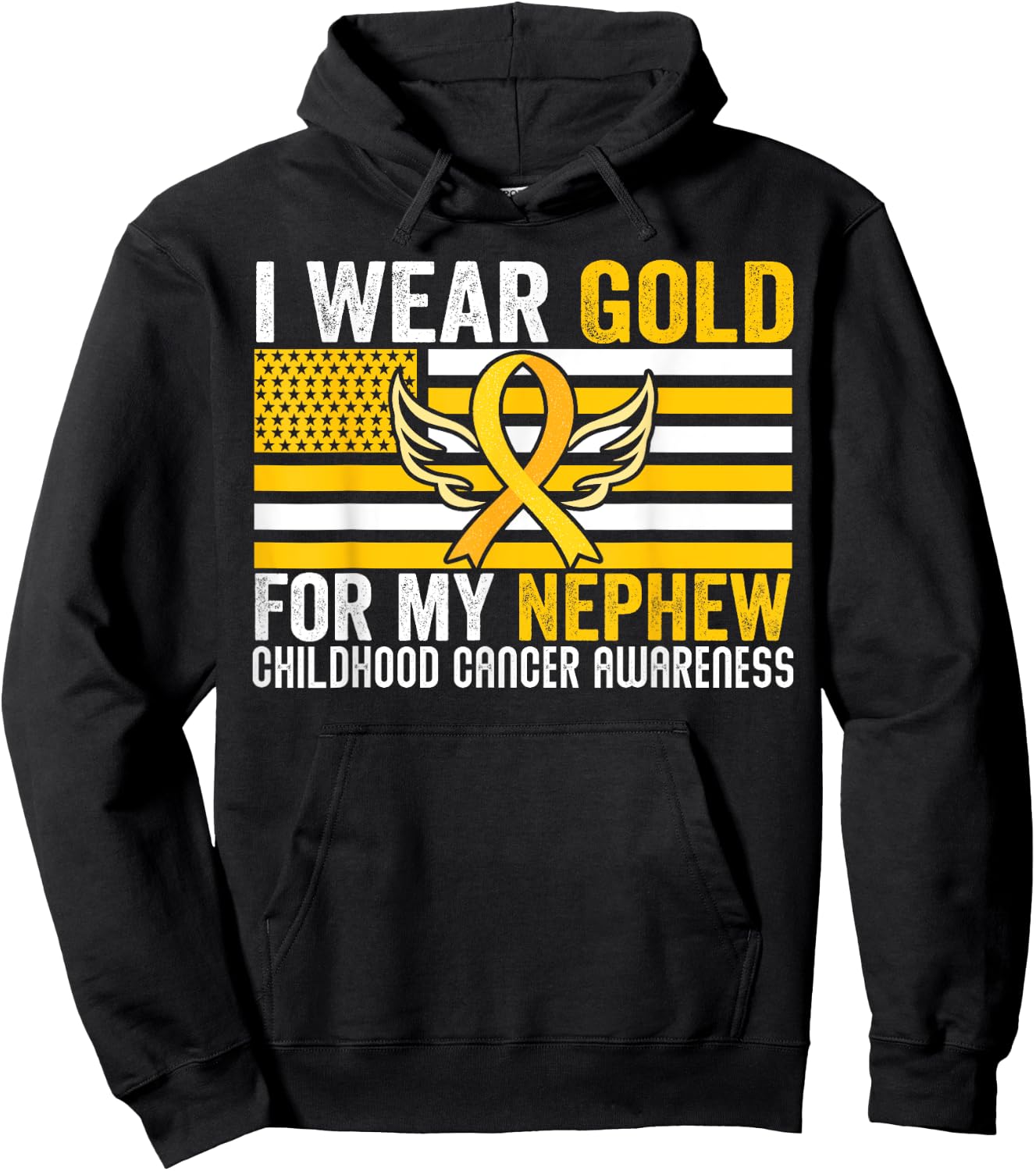 I Wear Gold For My Nephew Childhood Cancer Awareness USA Hoodie - Hoodie | Black