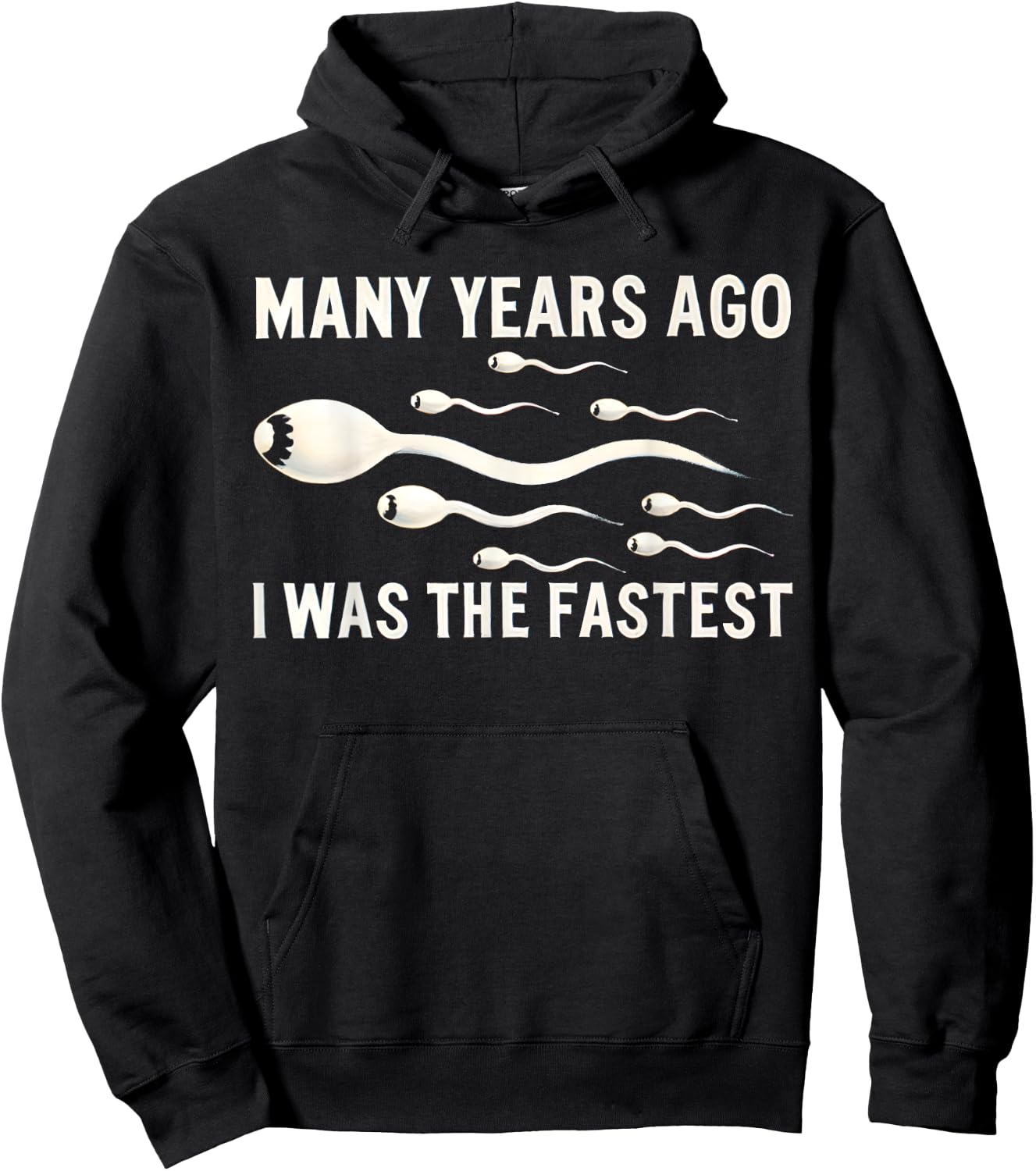 Many Years Ago I Was The Fastest Funny Hoodie - Hoodie | Black