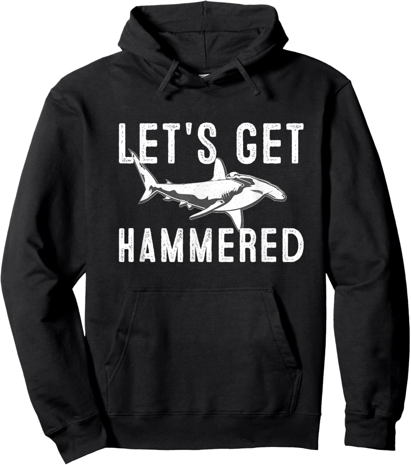 Let's Get hammered funny Hammerhead Shark Presents Hoodie - Hoodie | Black