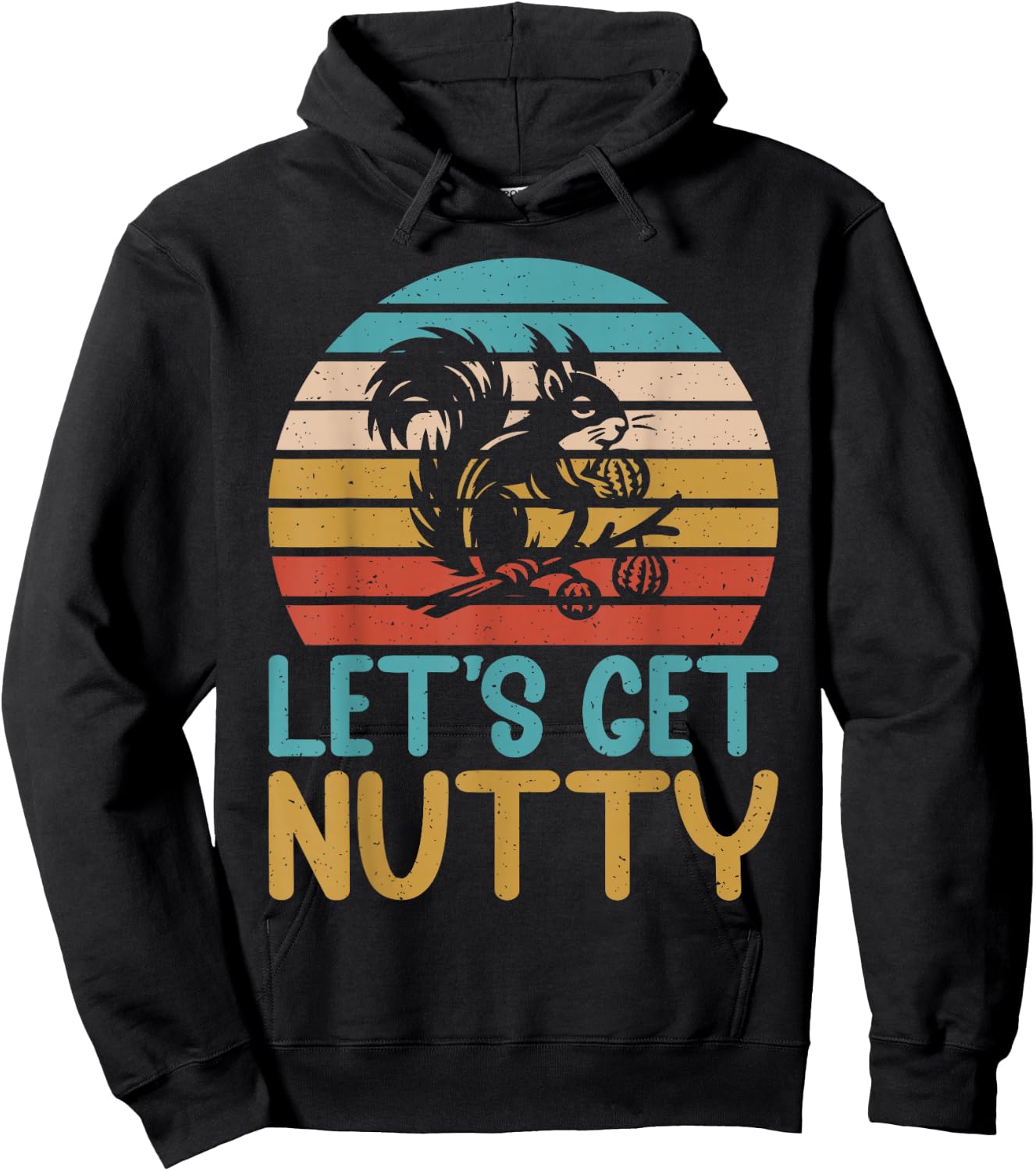Let’s Get Nutty Squirrel Hoodie - Hoodie | Black