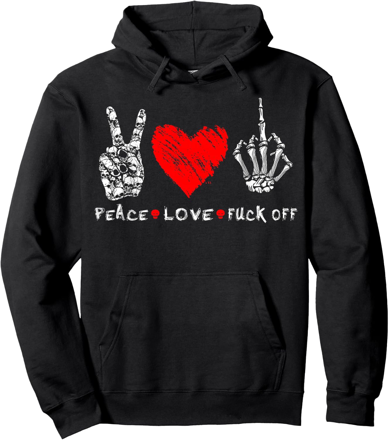 Peace Love Fuck Off Skull Skeleton Hand Red Heart Hippie Hoodie - Hoodie | Black