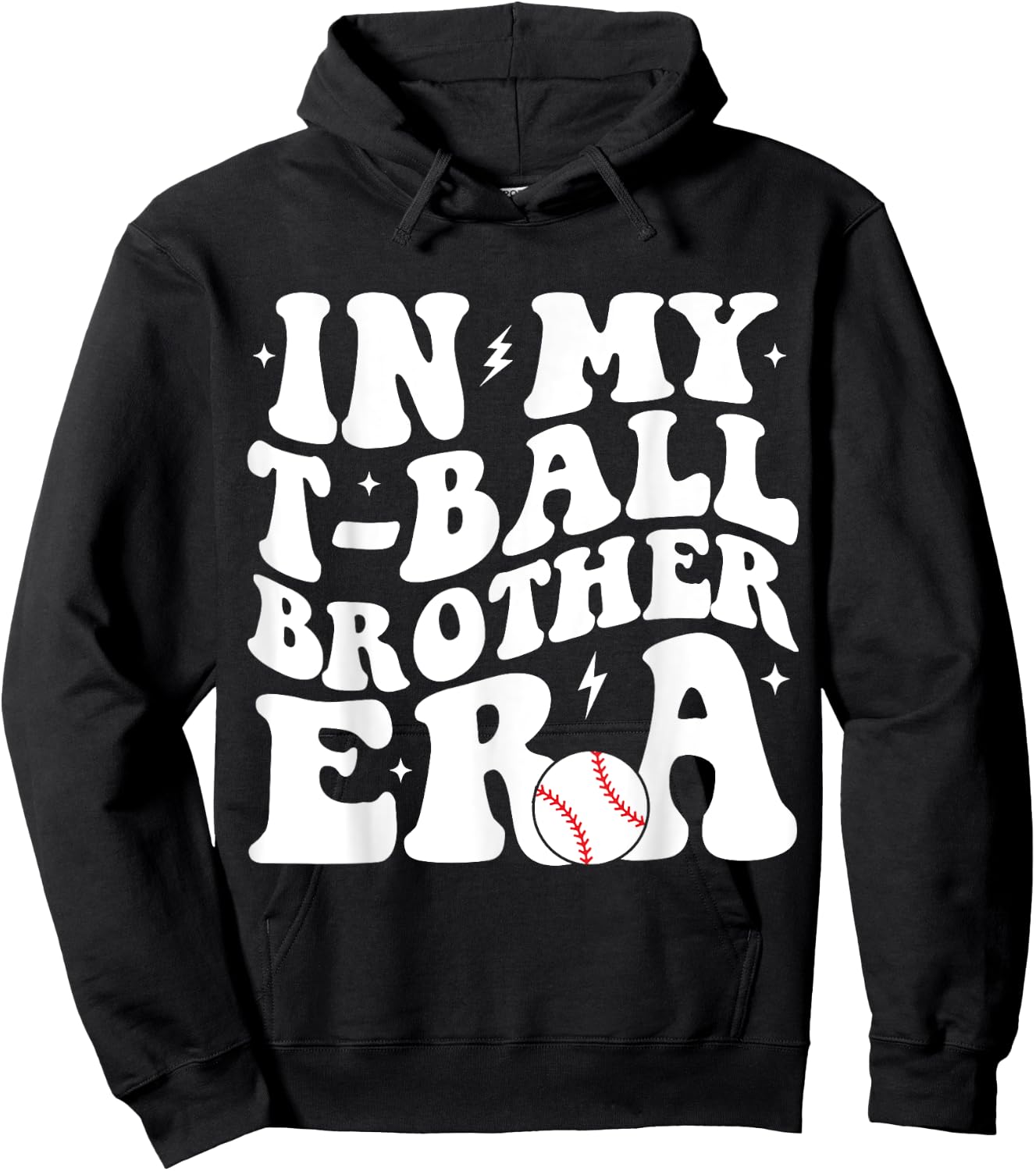 In My T-Ball Brother Era Groovy Funny -Ball Brother Hoodie - Hoodie | Black