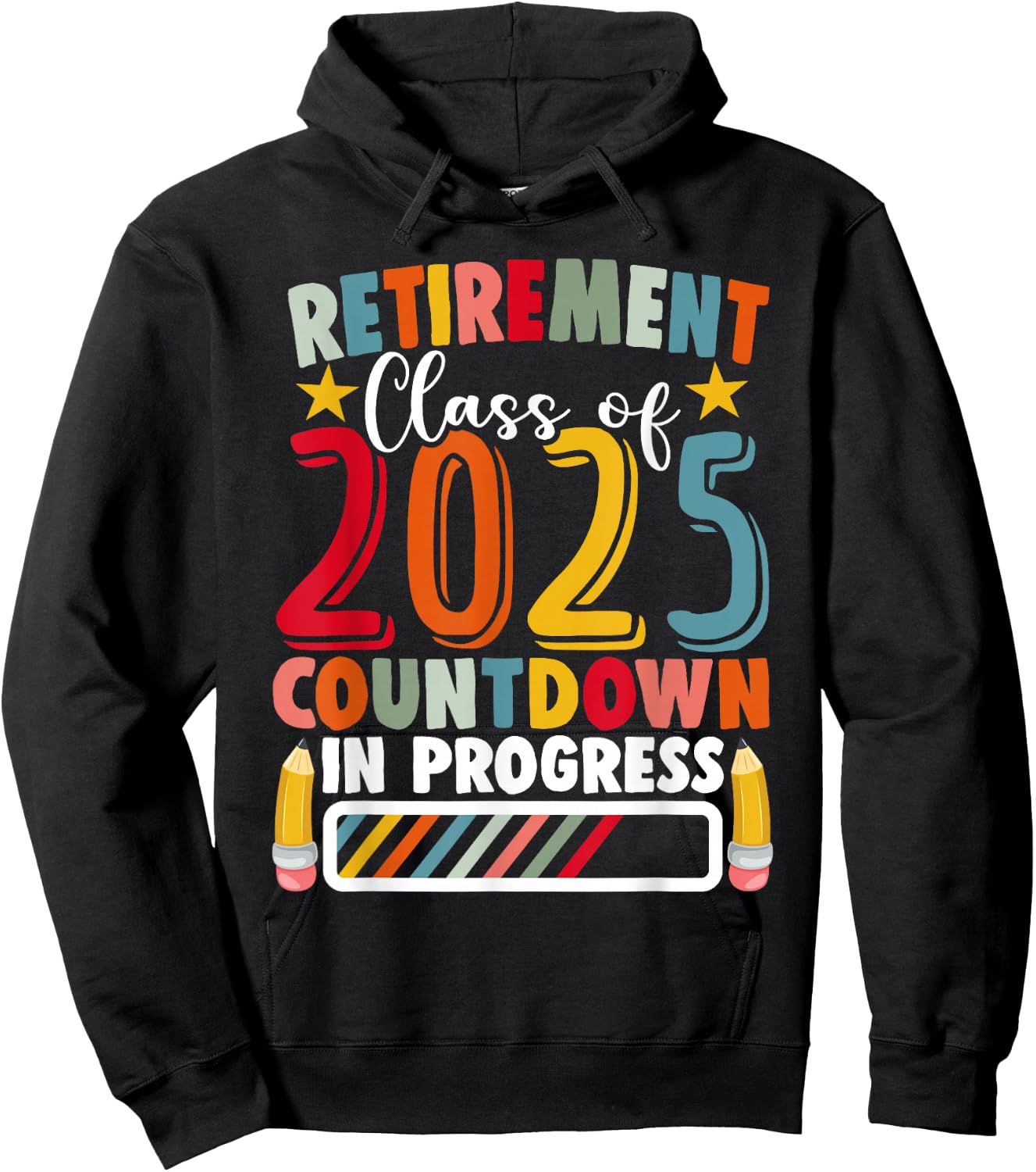 Funny Retirement Class of 2025 Countdown in Progress Teacher Hoodie - Hoodie | Black