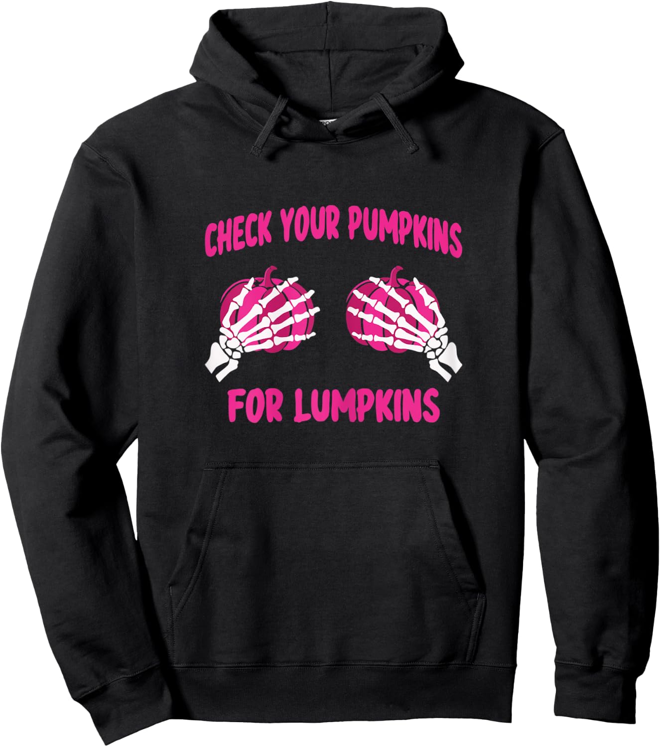 Check Your Pumpkins For Lumpkins Breast Cancer Awareness Hoodie - Hoodie | Black