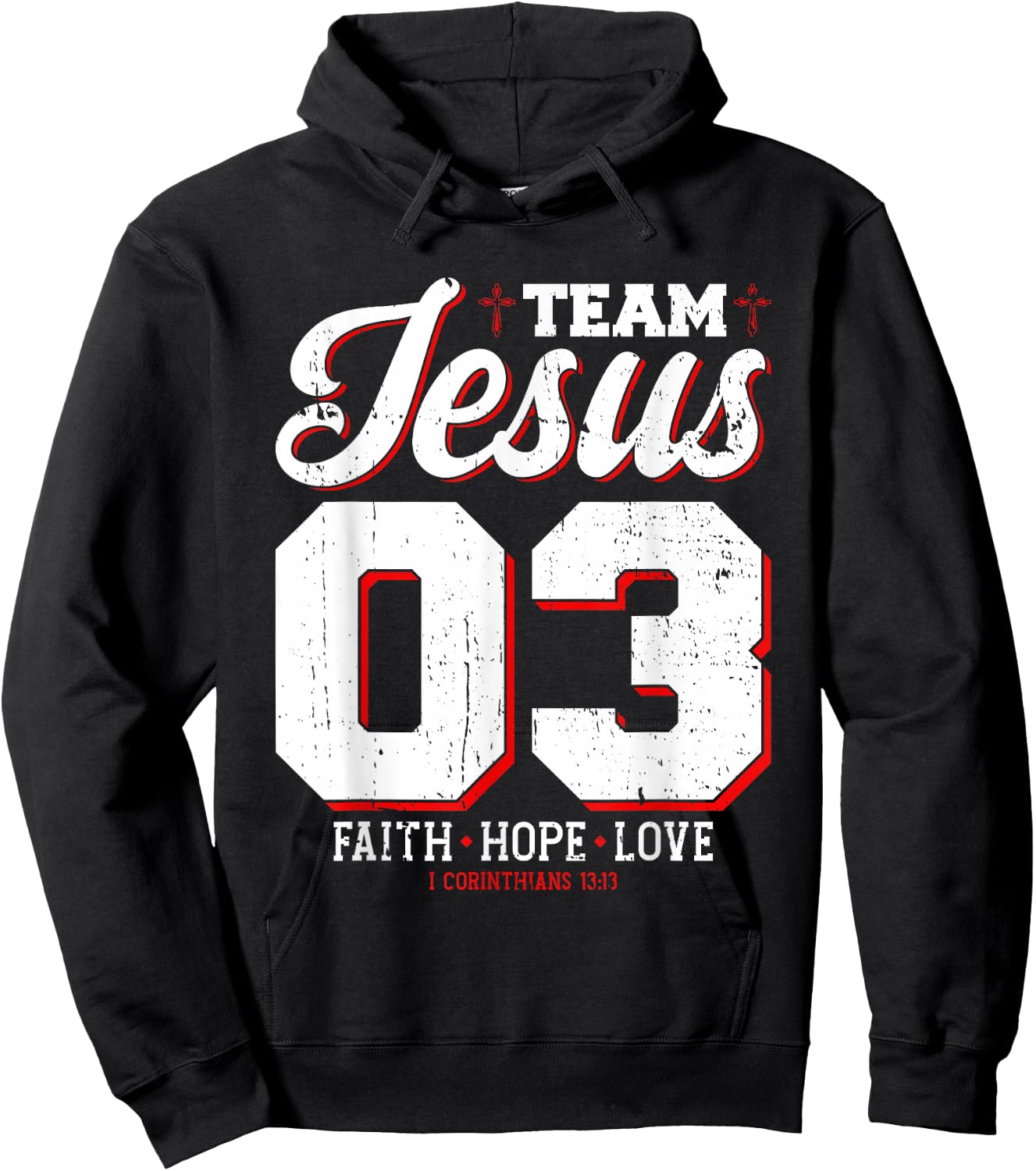 Christian - Team Jesus 03 Faith Hope Love Hoodie - Hoodie | Black