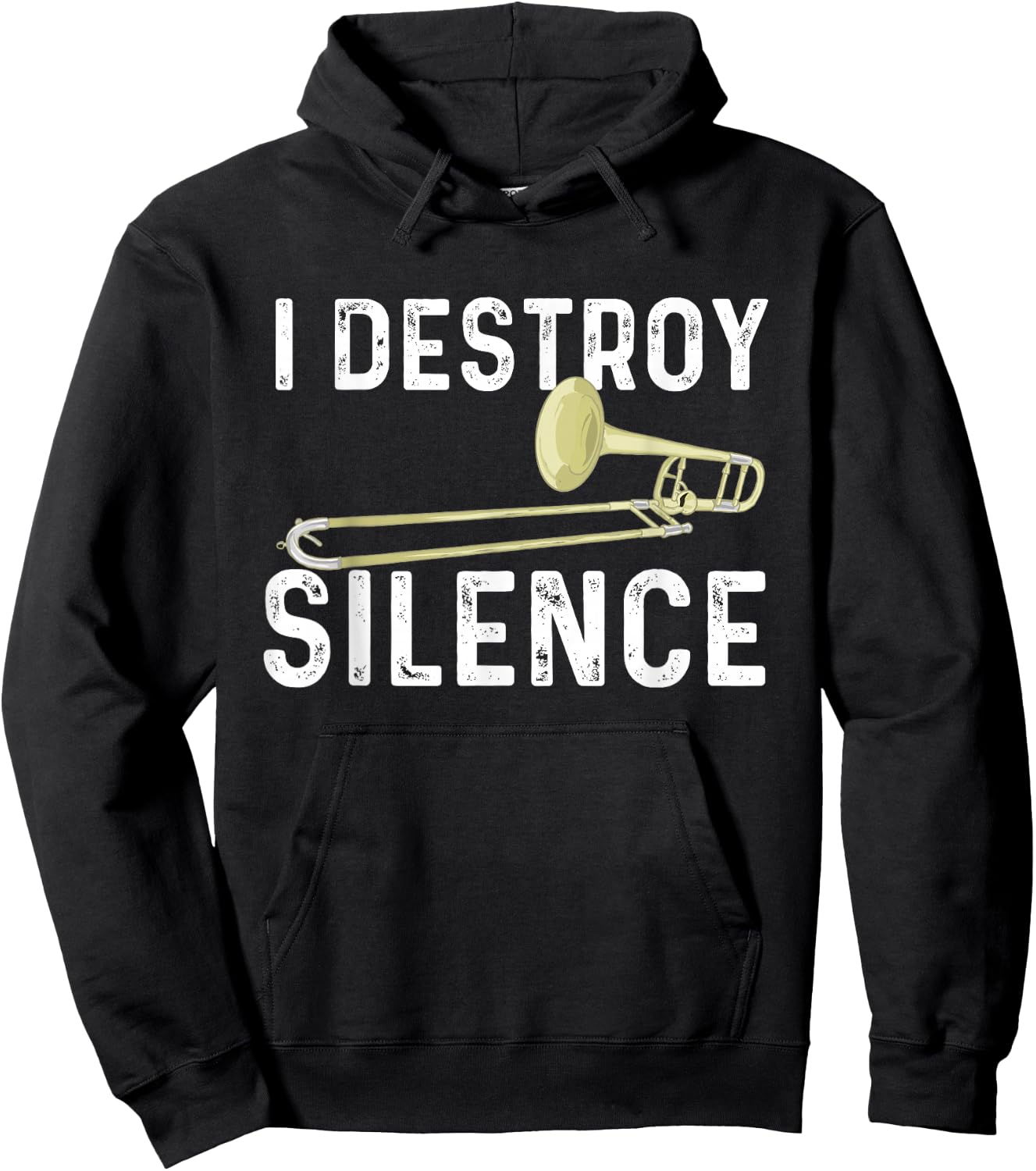 I Destroy Silence - Trombonist Trombone Player Marching Band Hoodie - Hoodie | Black