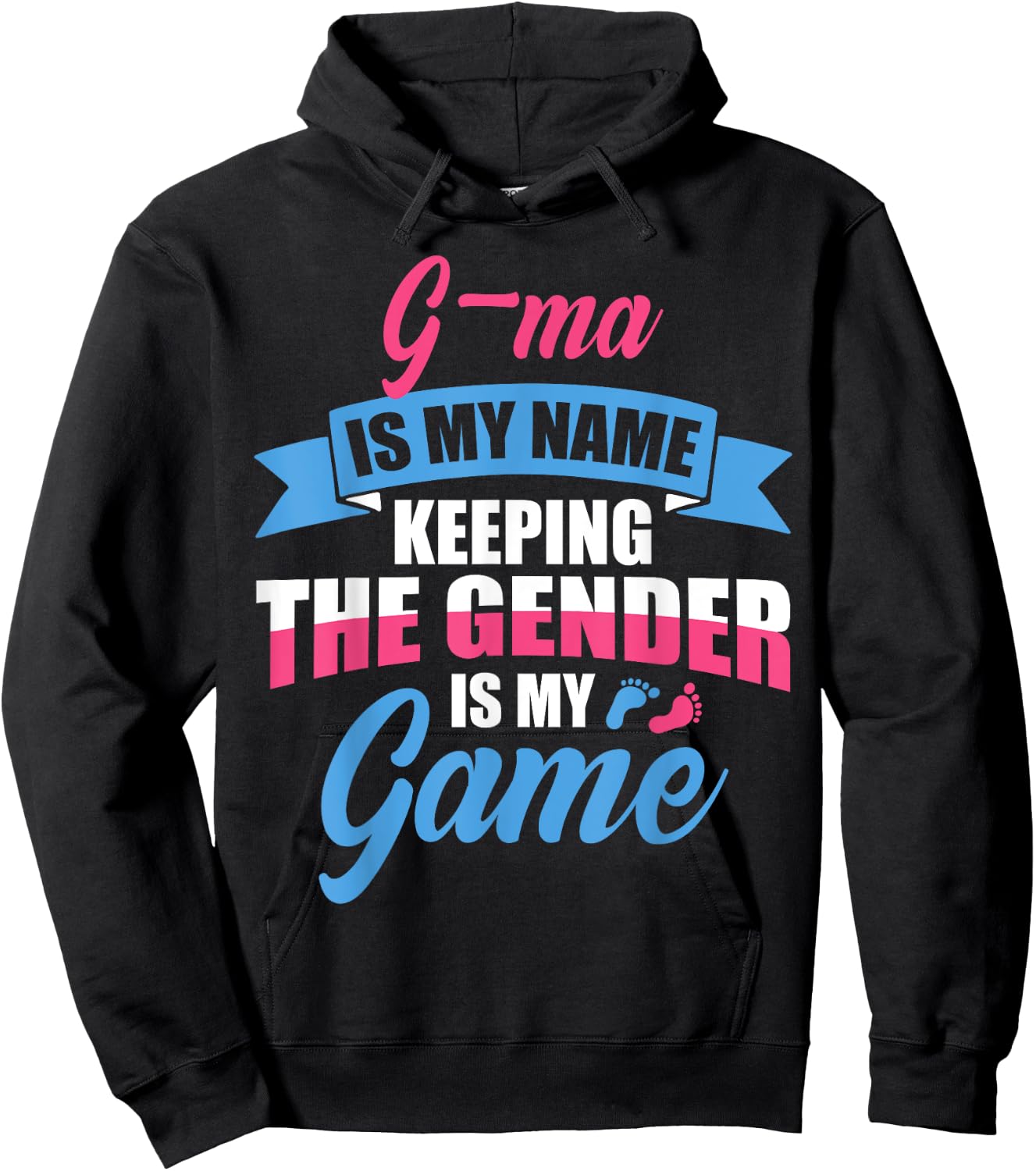 Gender Reveal Quote for a Keeper Of The Gender G-MA Family Hoodie - Hoodie | Black