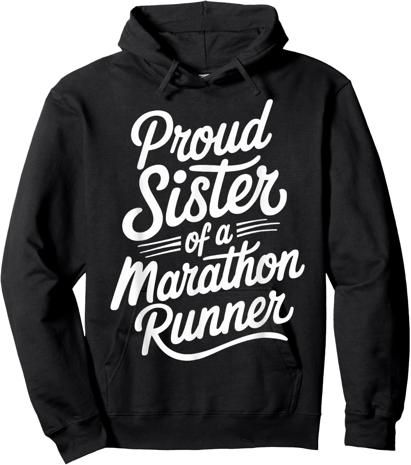 Proud Sister of a Marathon Runner Design for Runners Hoodie - Hoodie | Black