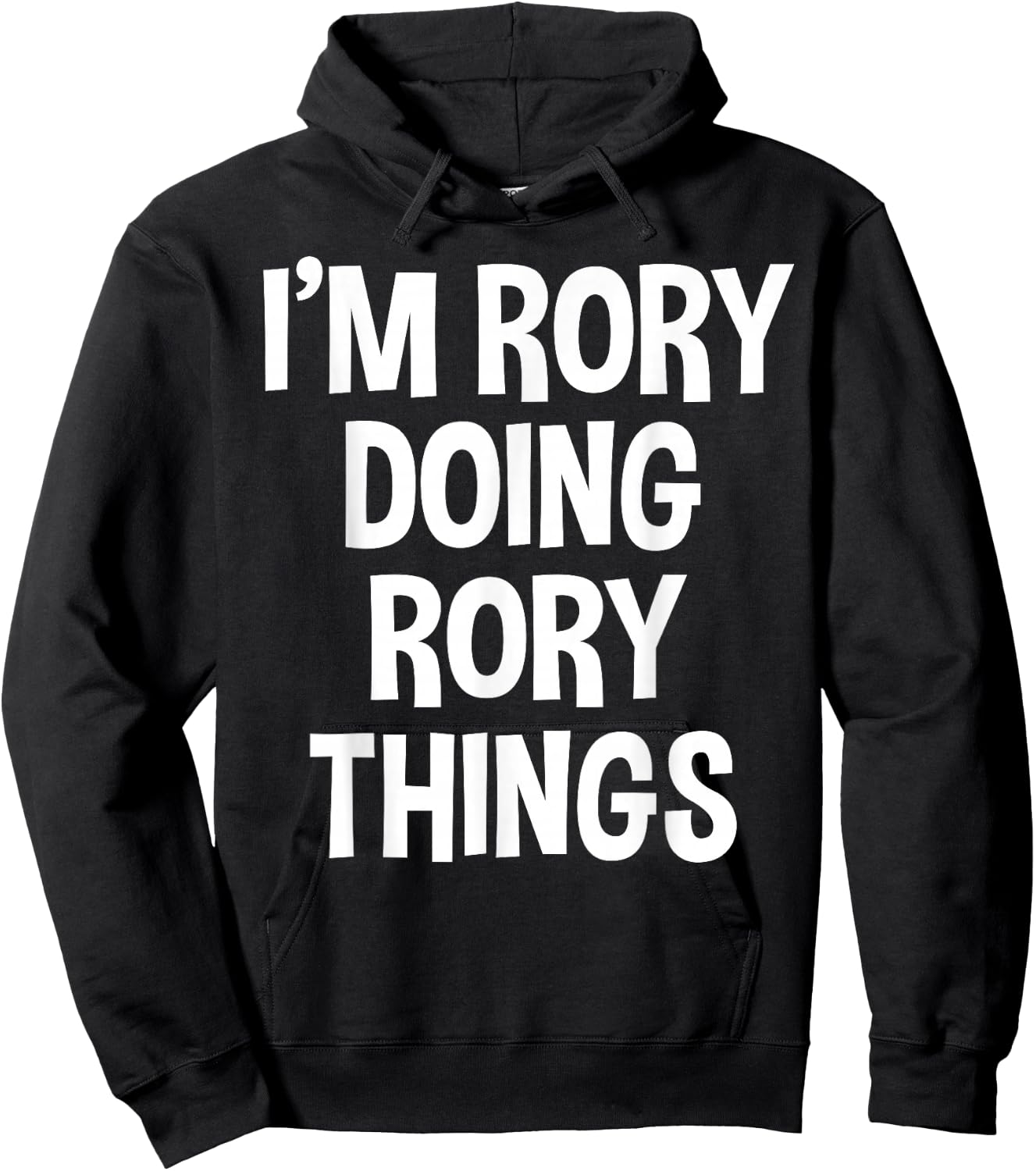 I'm Rory Doing Rory Things Funny Saying Hoodie - Hoodie | Black