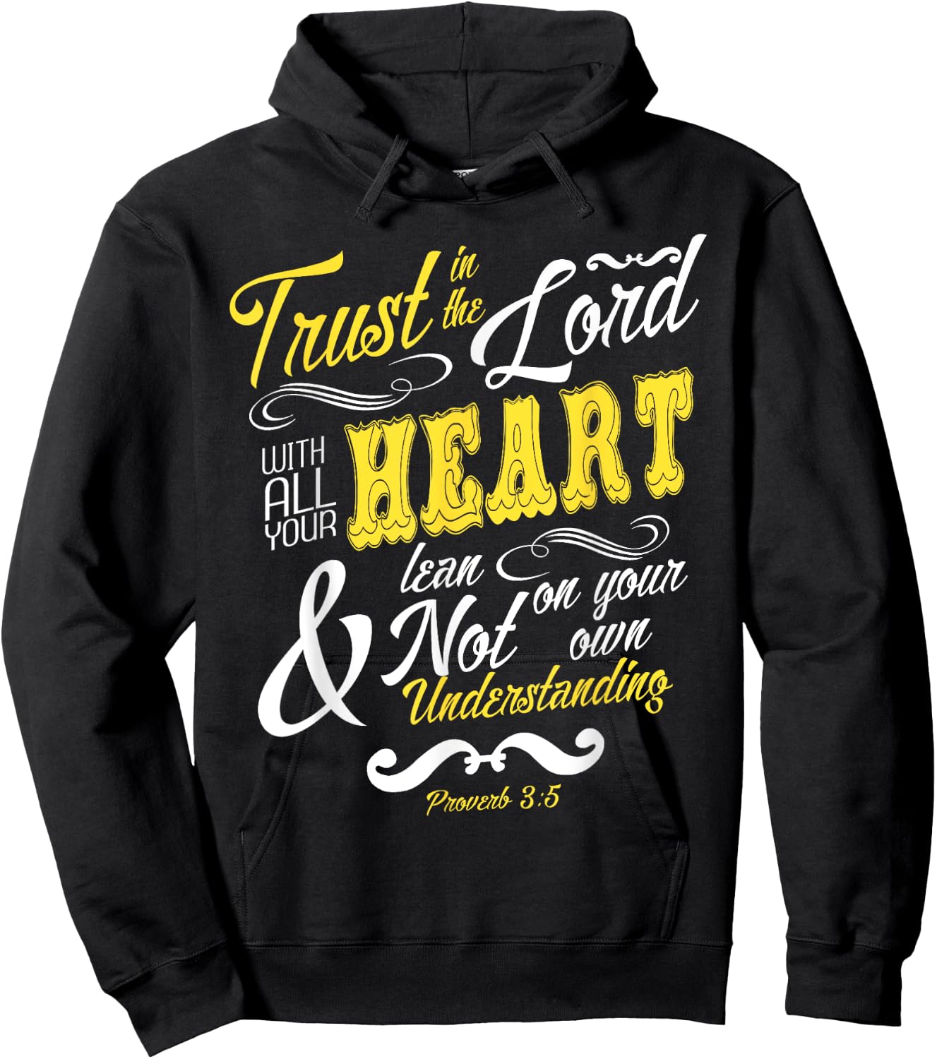 Trust In The Lord With All Your Heart Bible Verse Hoodie - Hoodie | Black
