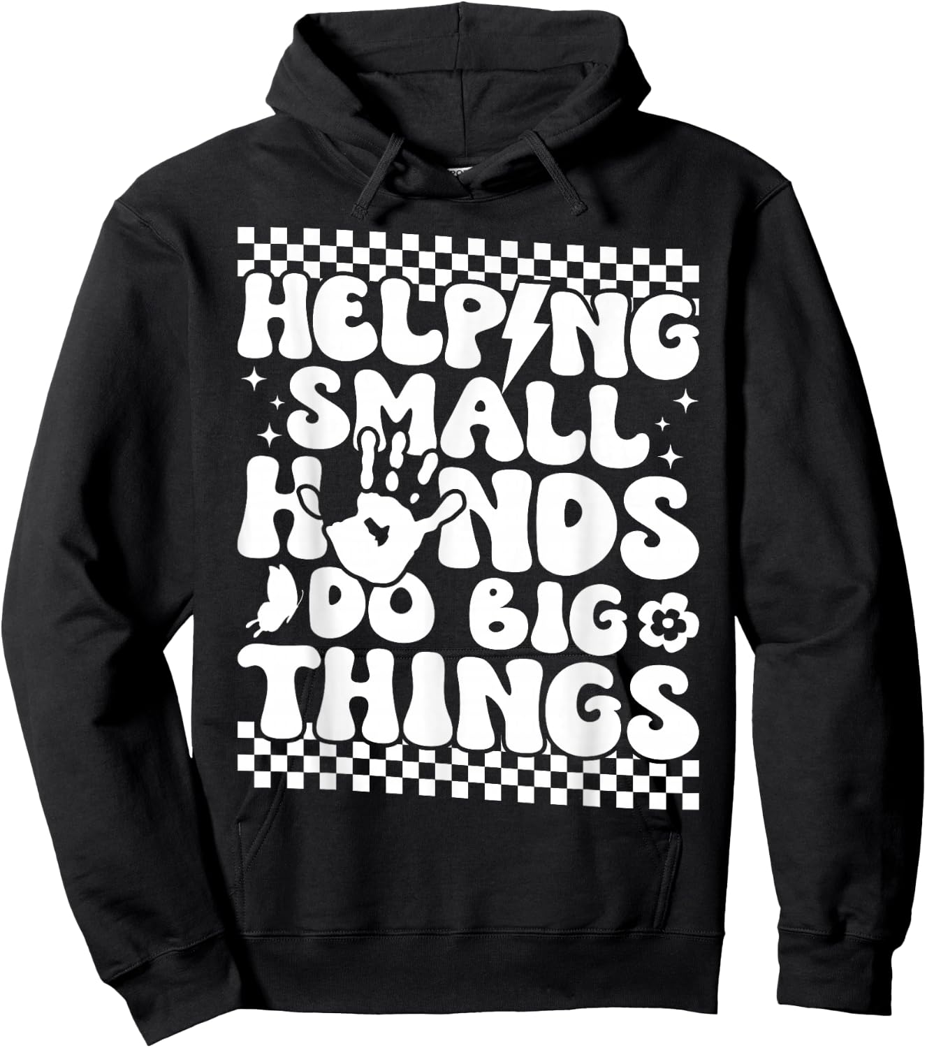 Pediatric OT Helping Small Hands Do Big Thing Hoodie - Hoodie | Black
