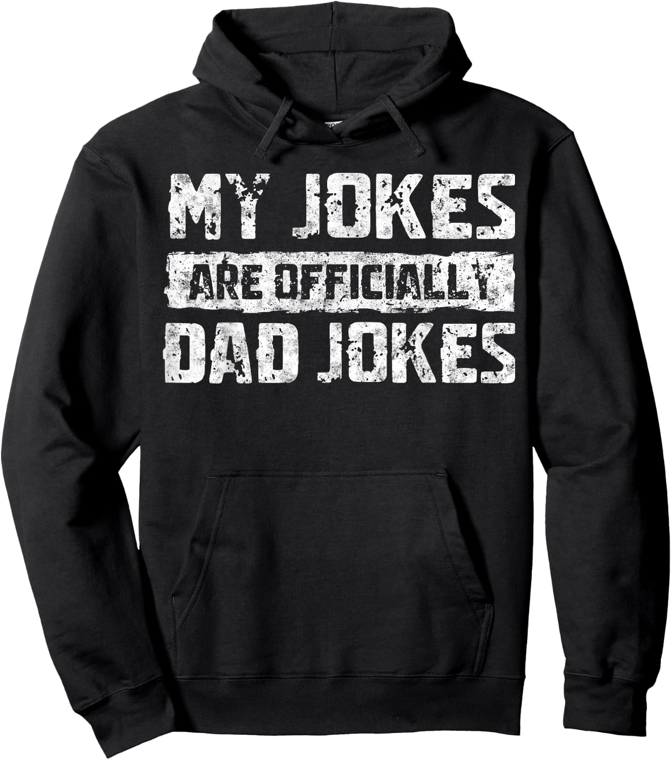 My Jokes are Officially Dad Jokes Fathers Day First Time Dad Hoodie - Hoodie | Black