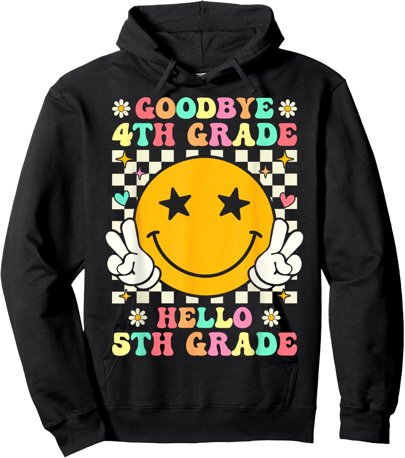 Groovy Goodbye 4th Grade Hello 5th Grade Graduation Hoodie - Hoodie | Black