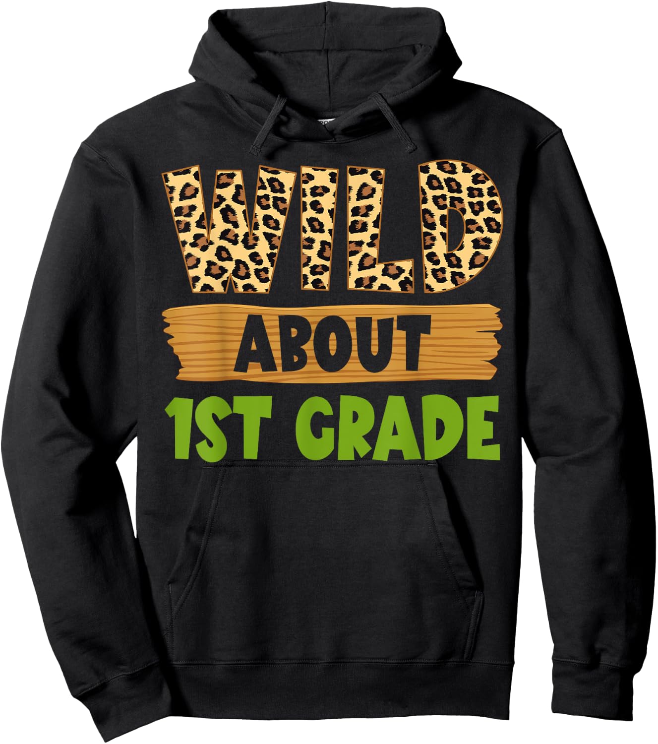 Wild About 1st Grade Teacher Student First Grade Zoo Safari Hoodie - Hoodie | Black