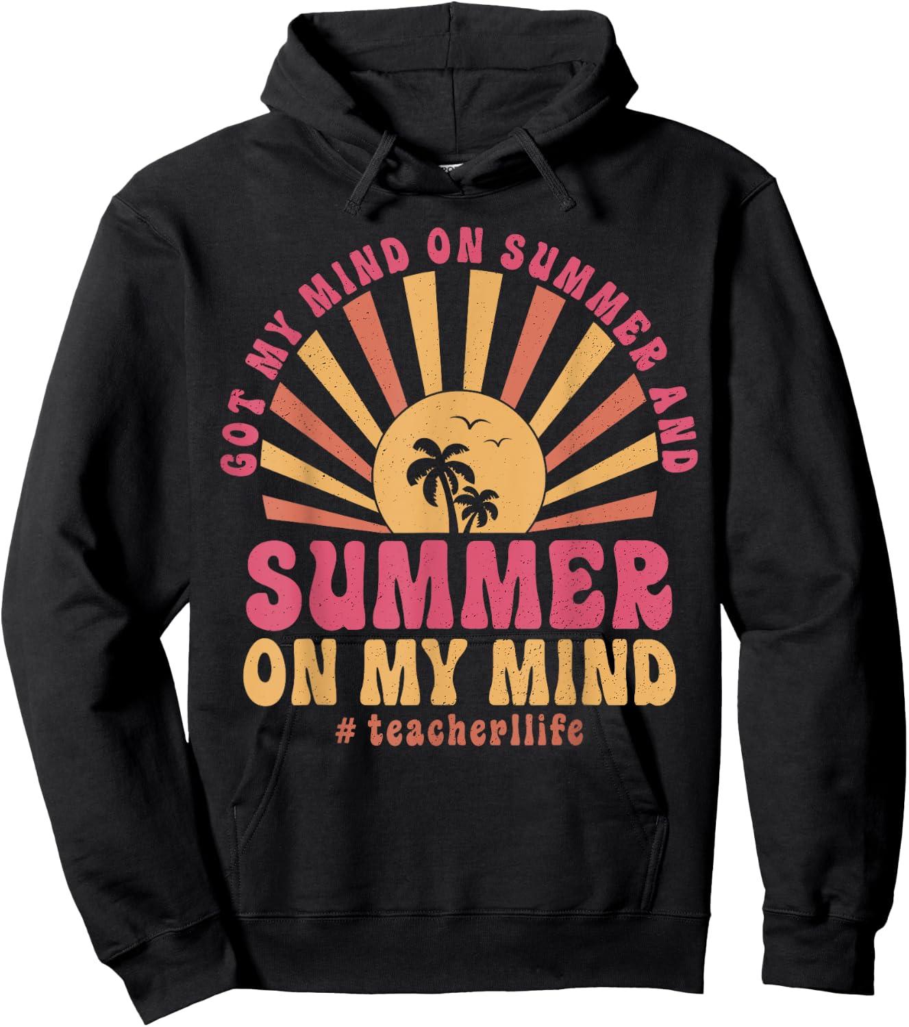 Groovy Happy Face Summer Vibes Got My Mind On Summer Teacher Hoodie - Hoodie | Black