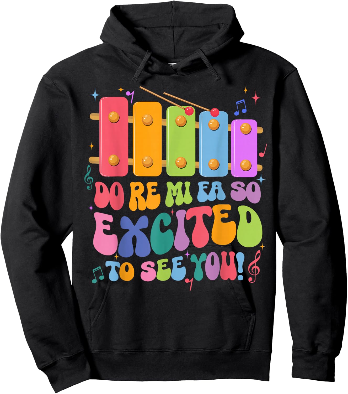 Do Re Mi Fa So Excited To See You Funny Music Teacher Hoodie - Hoodie | Black