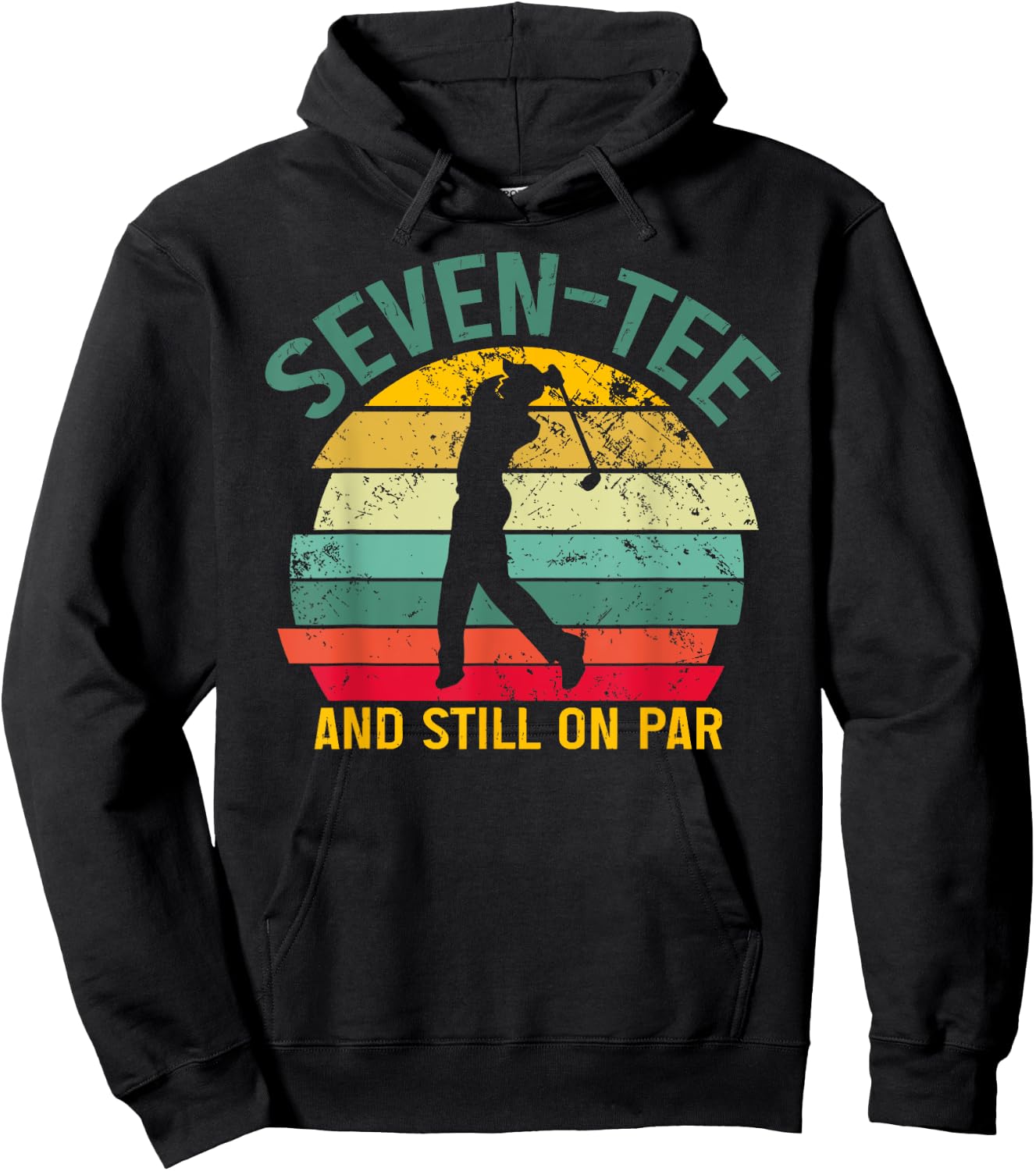 Funny Golf 70th Birthday Retro Seven- and Still on Par Hoodie - Hoodie | Black