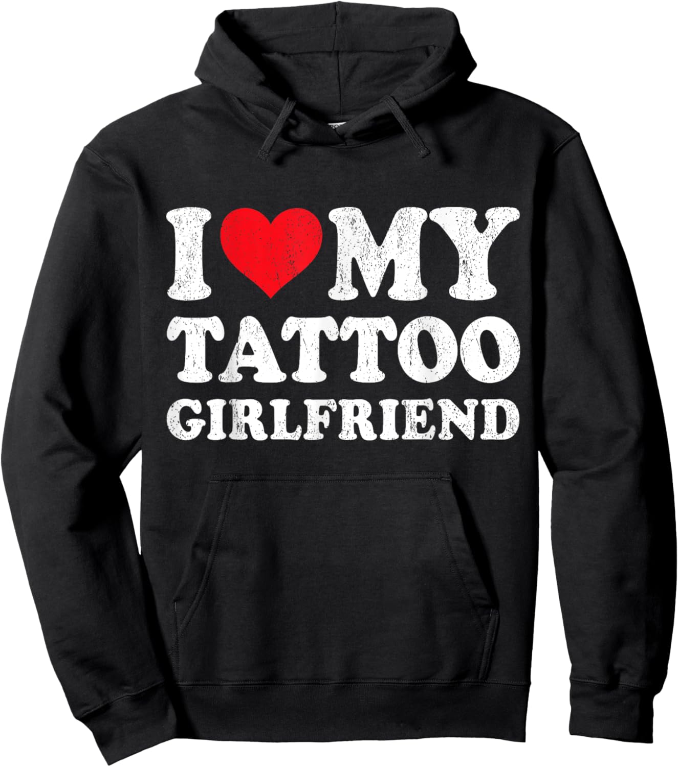 I Love My Tattoo Girlfriend Funny Boyfriend Valentines Hoodie - Hoodie | Black