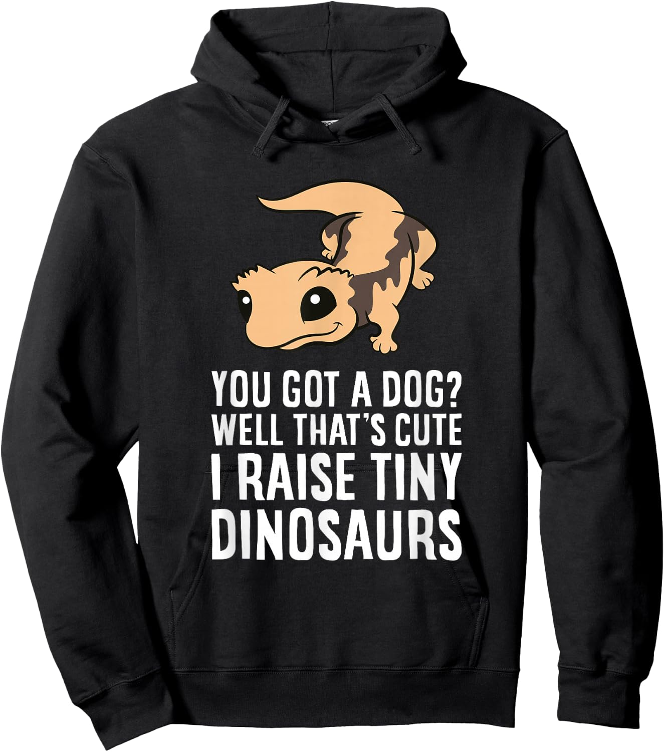 Funny Crested Gecko Owner I Raise Tiny Dinosaurs Hoodie - Hoodie | Black
