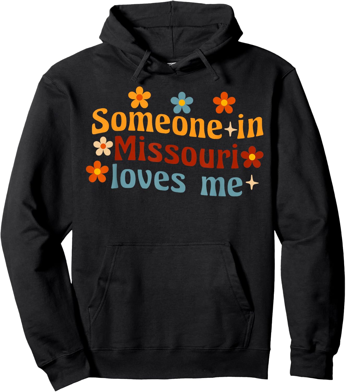 Someone In Missouri Loves Me Hoodie - Hoodie | Black