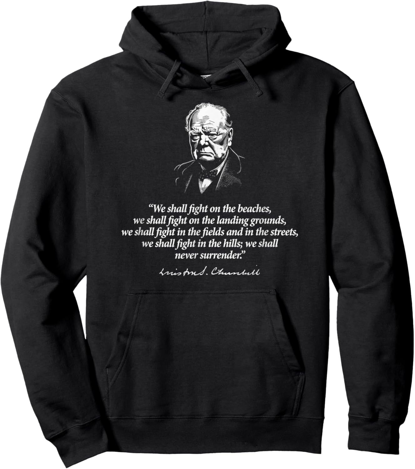 Utopia Sport United Kingdom Shop Winston Churchill We Shall Never Surrender Quote Hoodie - Hoodie | Black