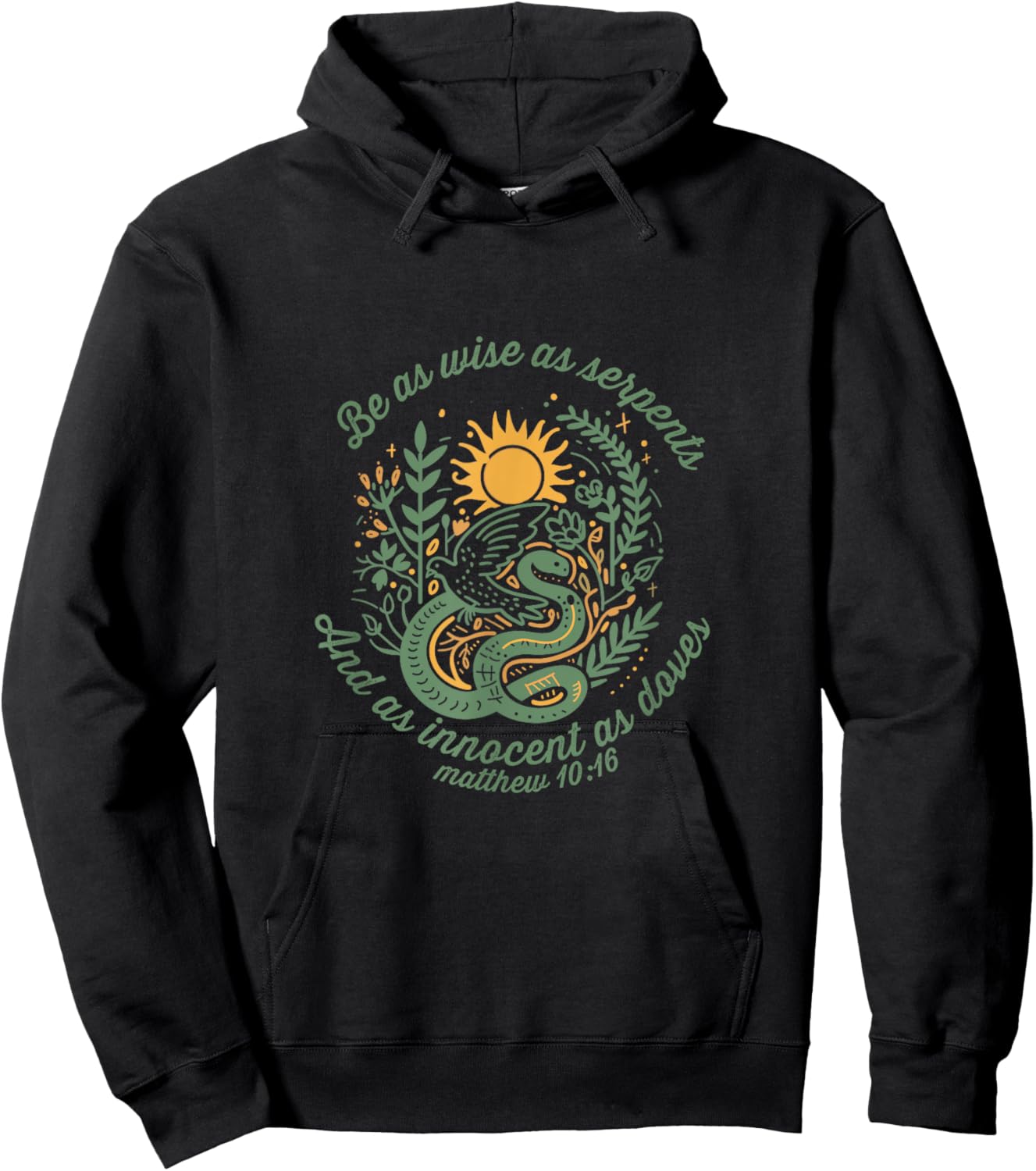 Wise as Serpents Innocent as Doves Christian Bible Verse Hoodie - Hoodie | Black