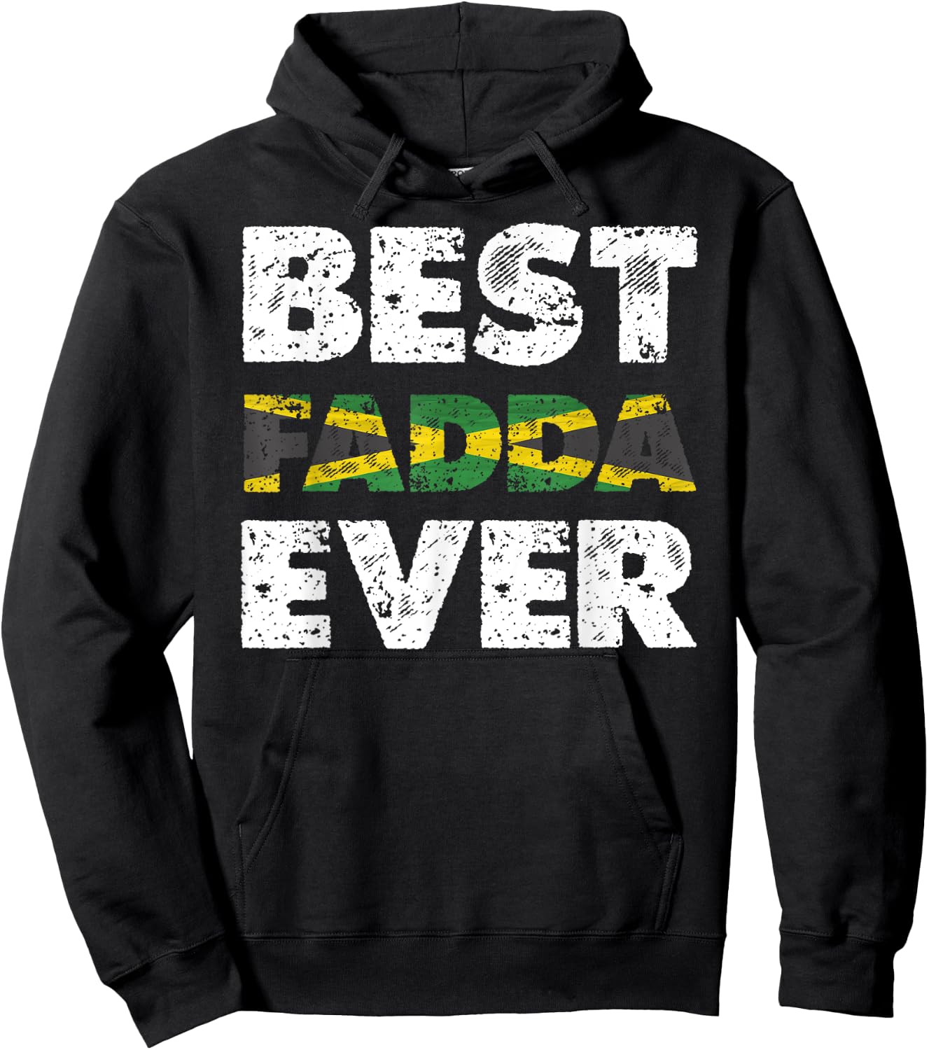 Best Fadda Ever Father's Day Jamaican Dad Hoodie - Hoodie | Black