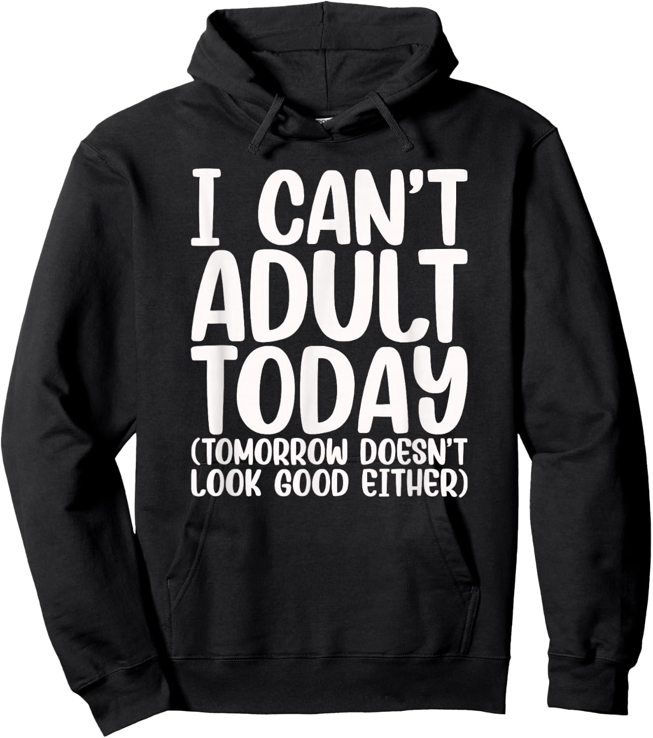 Ich kann heute nicht erwachsen sein - Humour & Stress Hoodie - Hoodie | Black