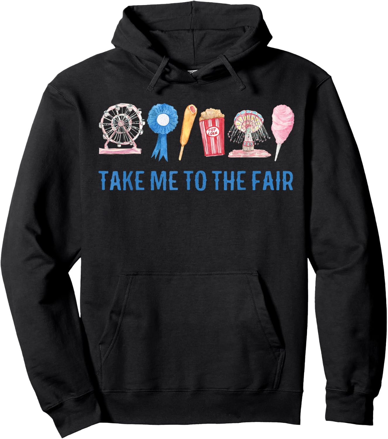 TAKE ME to The FAIR, County FAIR Birthday , State FAIR Hoodie - Hoodie | Black