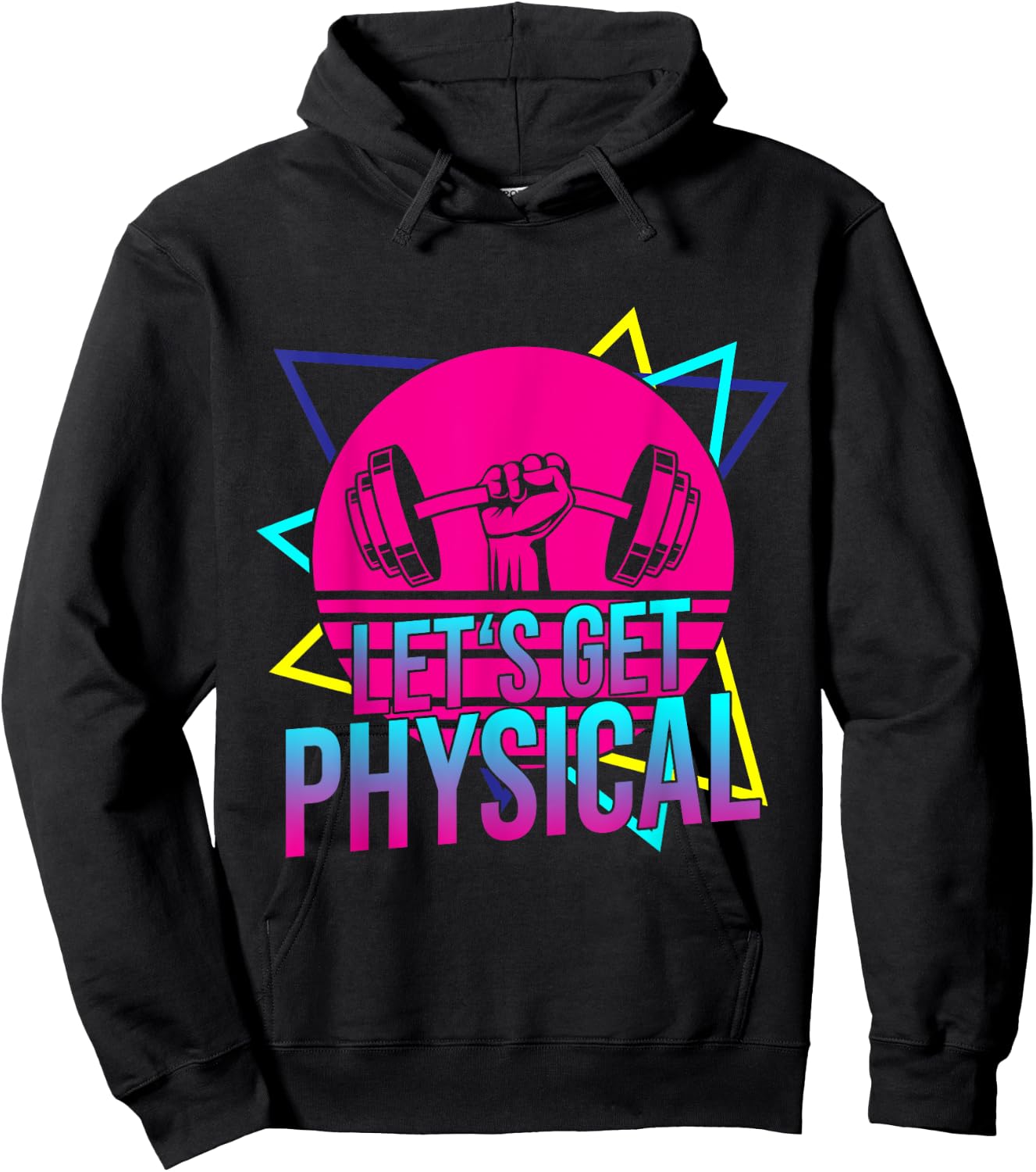 Lets Get Physical - Gym Fitness 80's Workout Hoodie - Hoodie | Black