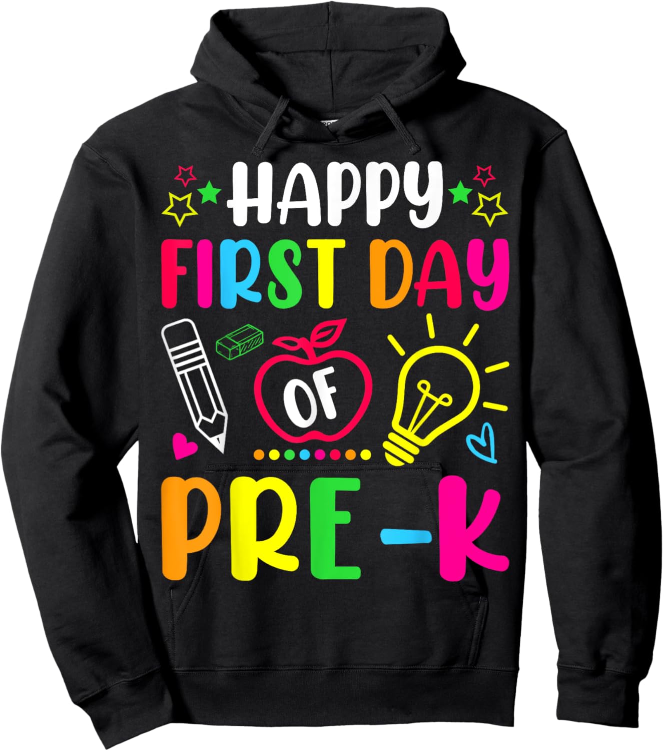 Happy First Day of Pre-k Preschool Back To School Teacher Men Women Girls Kids Hoodie - Hoodie | Black