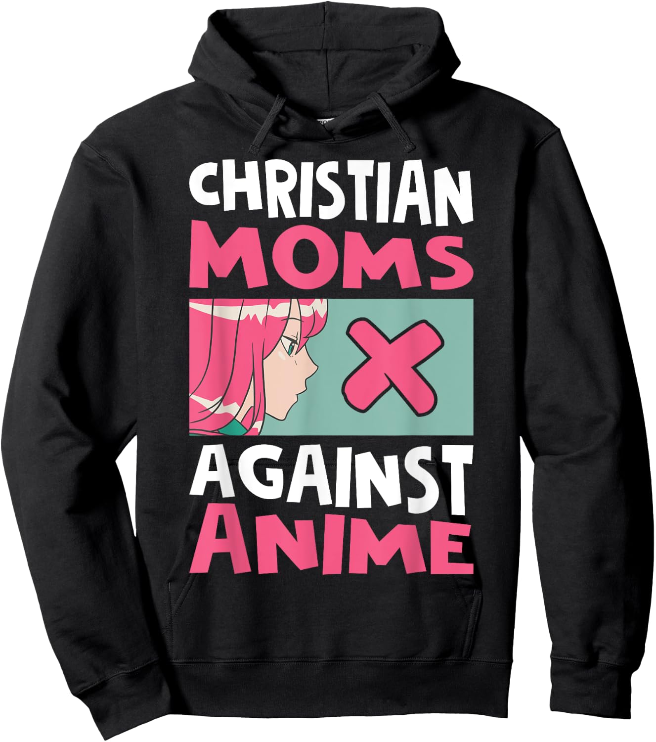Christian Moms Against Anime Hoodie - Hoodie | Black
