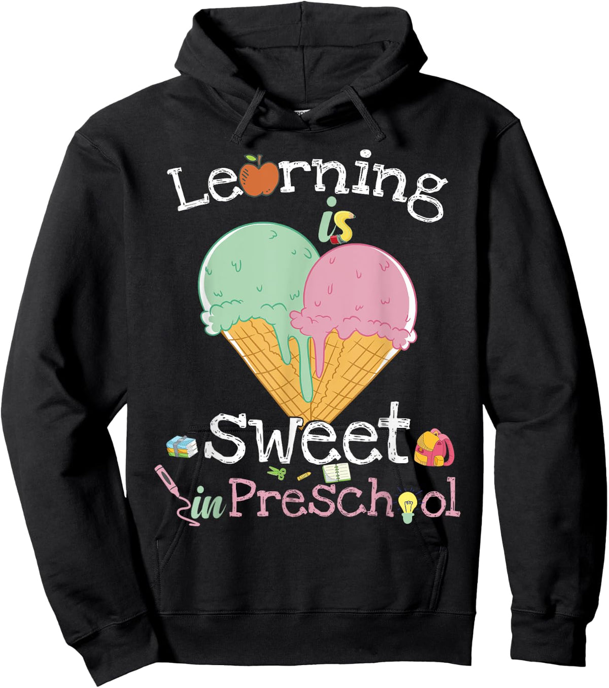 Learning Is Sweet In Preschool Back To School Ice Cream Women Kids Hoodie - Hoodie | Black