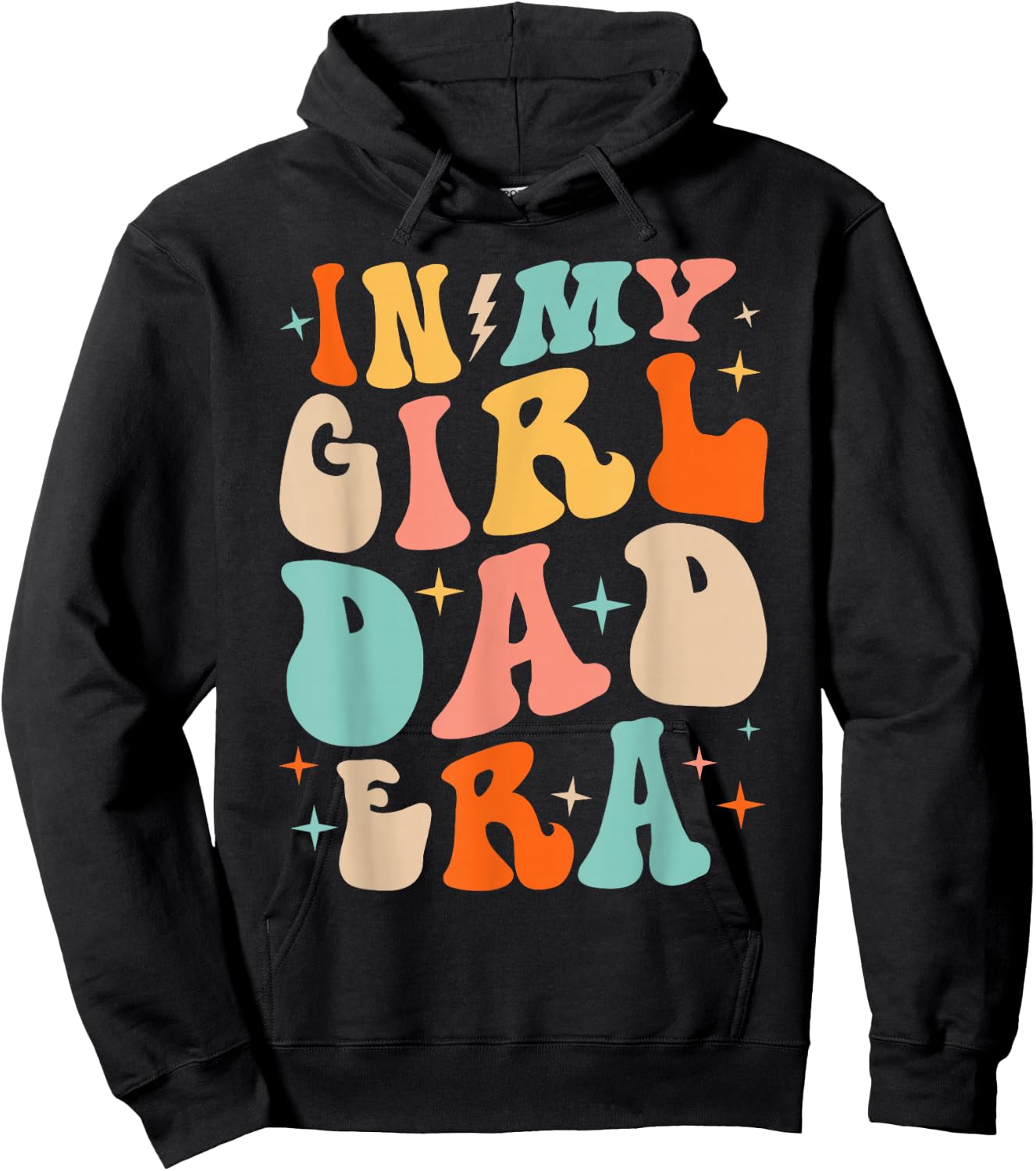 In My Dad Girl Era Funny Fathers Day Groovy Dad Men Hoodie - Hoodie | Black