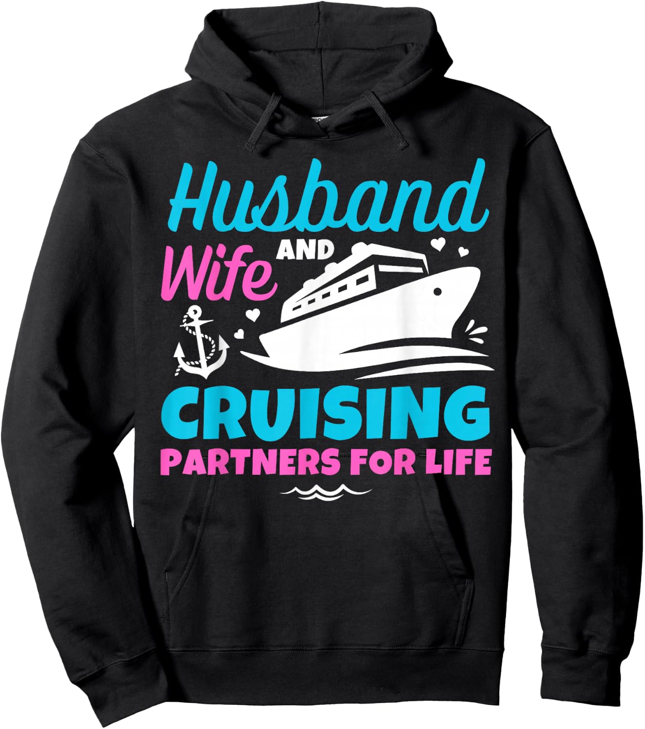 Husband And Wife Cruising Partners For Life Couple Vacation Hoodie - Hoodie | Black