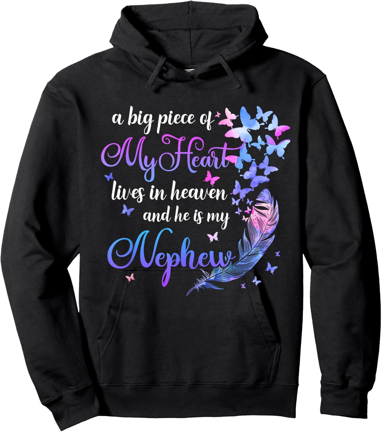 My Nephew He Lives In Heaven Memorial Quote Aunt Uncle Hoodie - Hoodie | Black