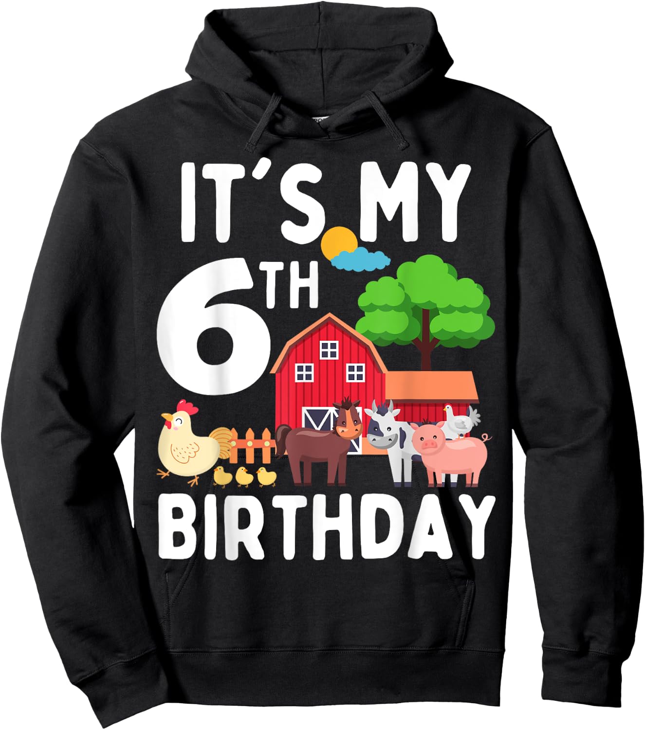 It's My 6th Birthday 6 Years Old Farm Animals Theme for Kids Hoodie - Hoodie | Black
