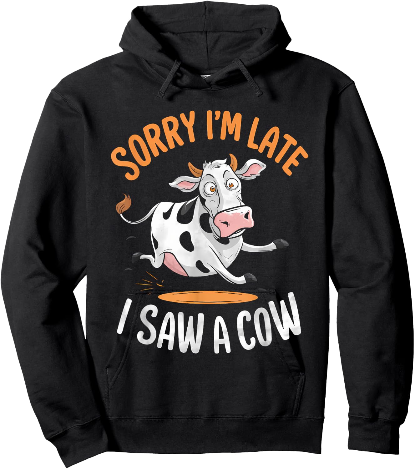 Funny Cow Design Sorry I'm Late I Saw A Cow Farmer Cow Lover Hoodie - Hoodie | Black