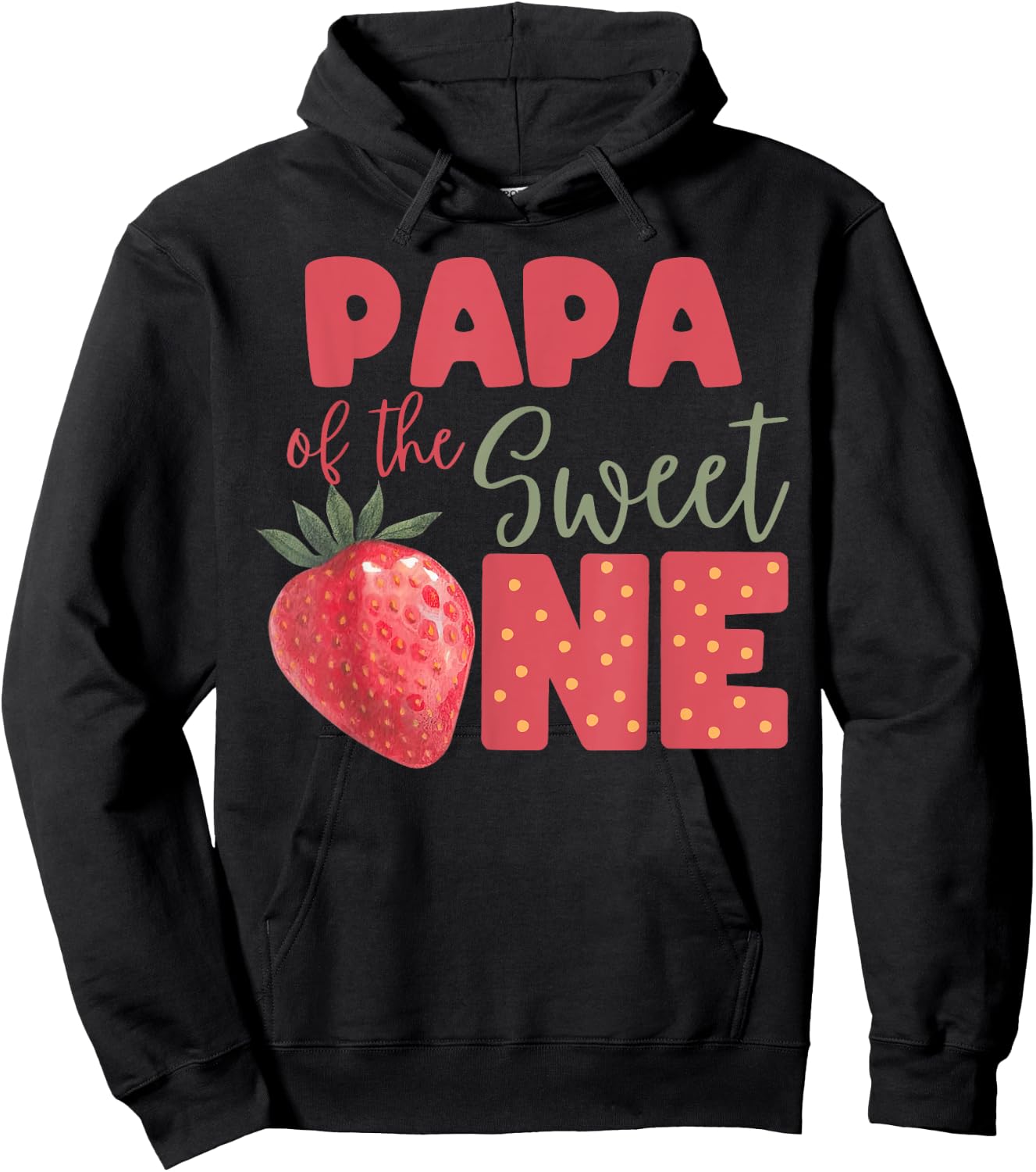 Papa Of The Berry Sweet One Strawberry First Birthday Hoodie - Hoodie | Black