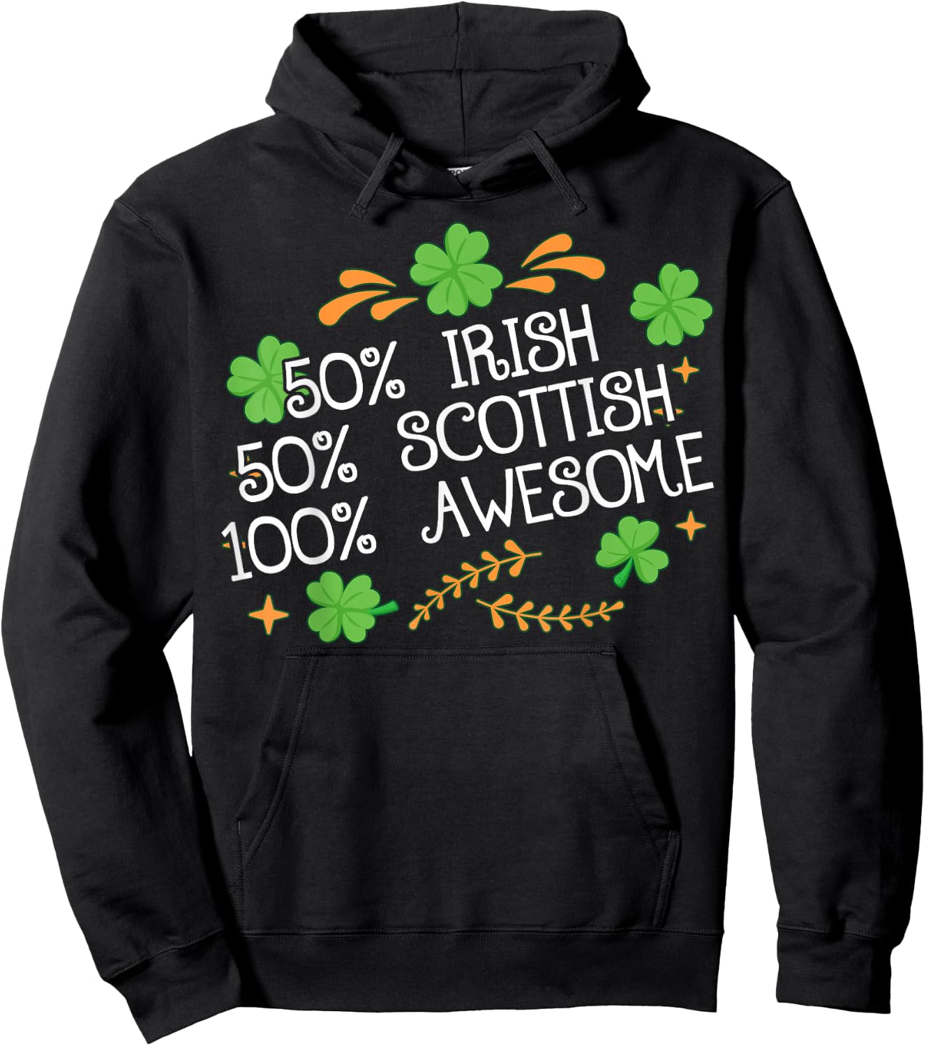 50% Irish 50% Scottish Awesome Half Irish Half Scottish Hoodie - Hoodie | Black