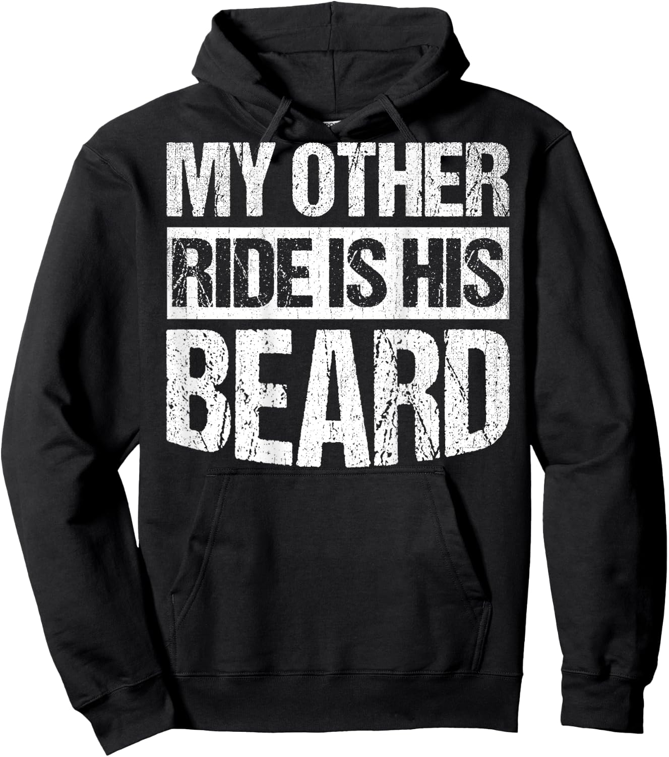 My Other Ride Is His Beard ON BACK Hoodie - Hoodie | Black