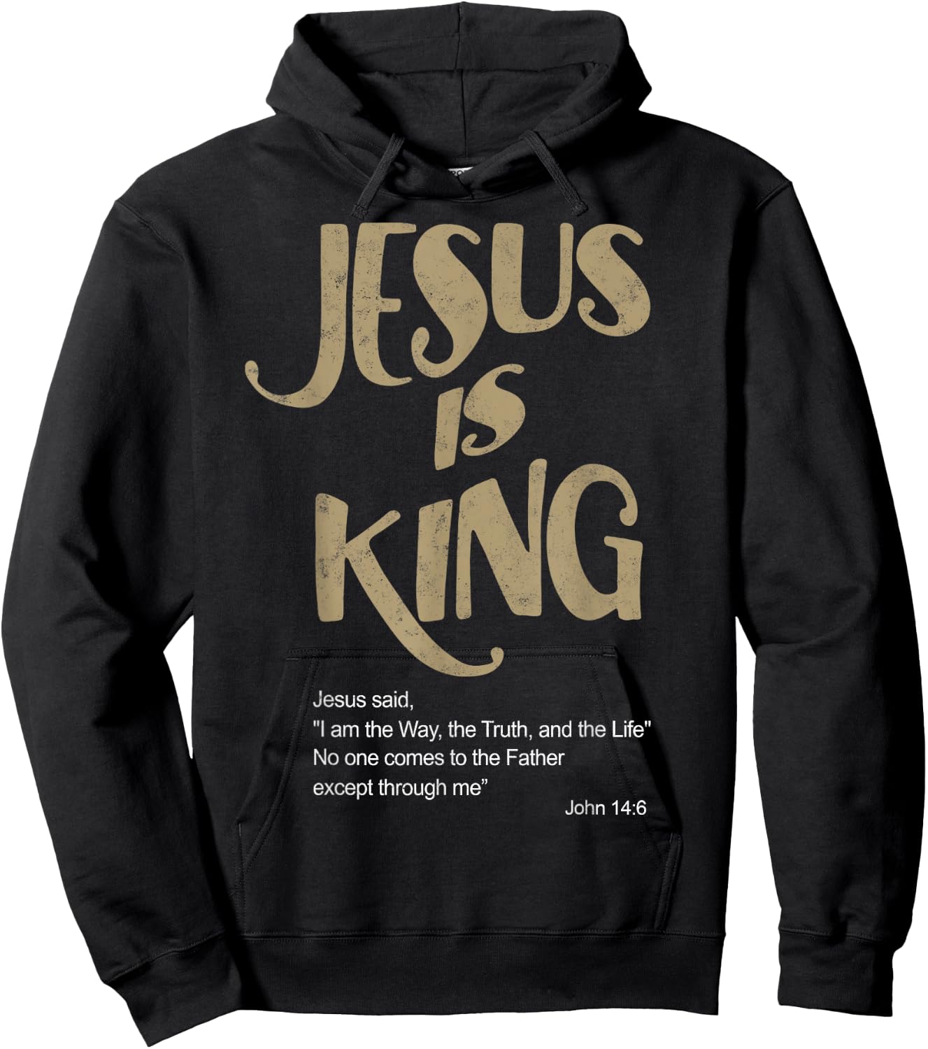 John 14:6 Jesus is a King Christian Bible Lover Hoodie - Hoodie | Black