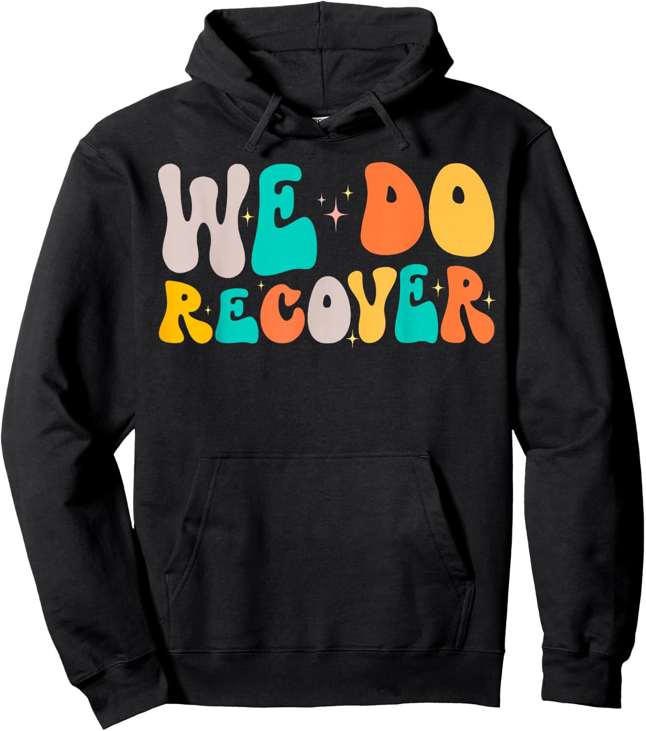 Vintage Retro Addiction Recovery Awareness We Do Recover , Small, Black Hoodie - Hoodie | Black