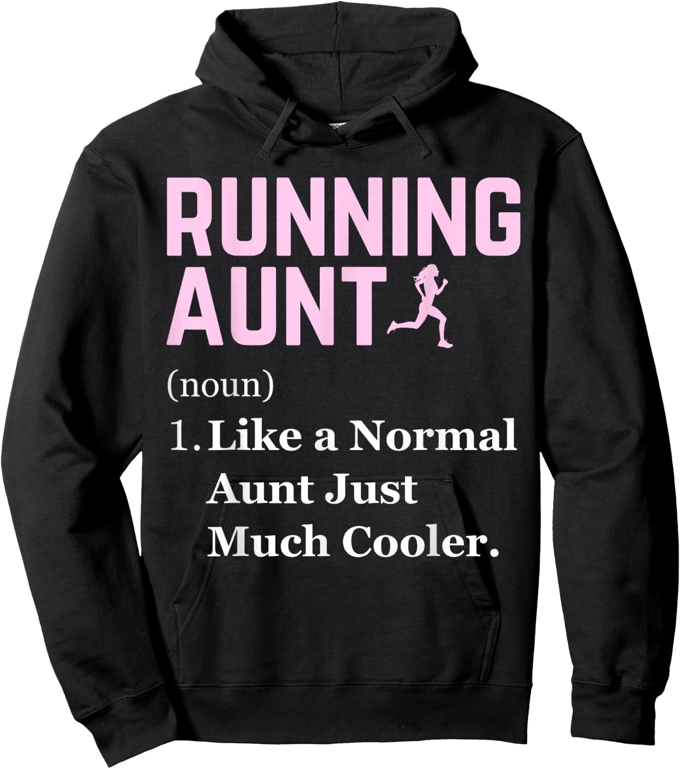 Running Aunt Definition Funny Runner Jogging Aunt Hoodie - Hoodie | Black