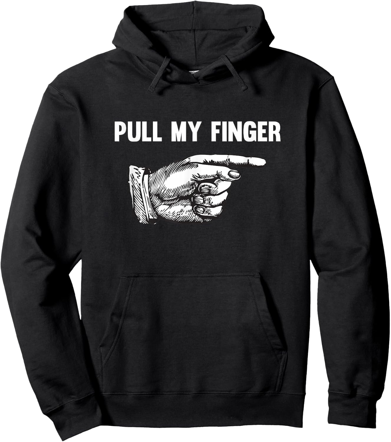 Funny Pull My Finger Offensive Hoodie - Hoodie | Black
