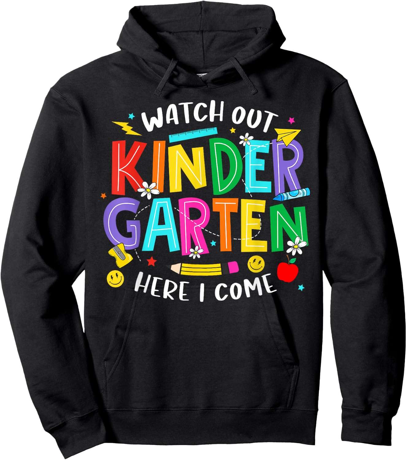 Watch Out Kindergarten Here I Come Kinder Back To School Kid Hoodie - Hoodie | Black