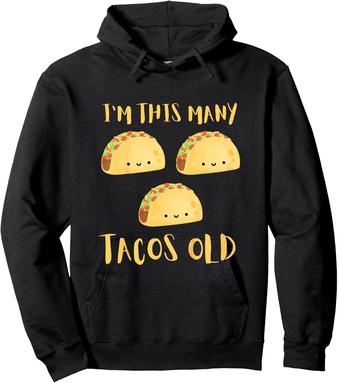 I'm This Many Tacos Old - 3rd Birthday 3 Years Old Bday Hoodie - Hoodie | Black