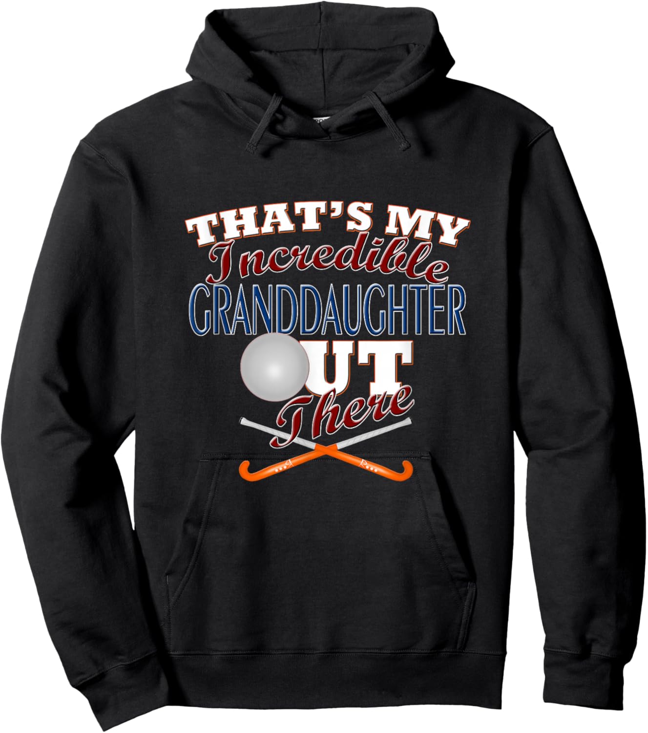 Field Hockey Granddaughter, Grandma & Grandpa Gift Shirt Hoodie - Hoodie | Black