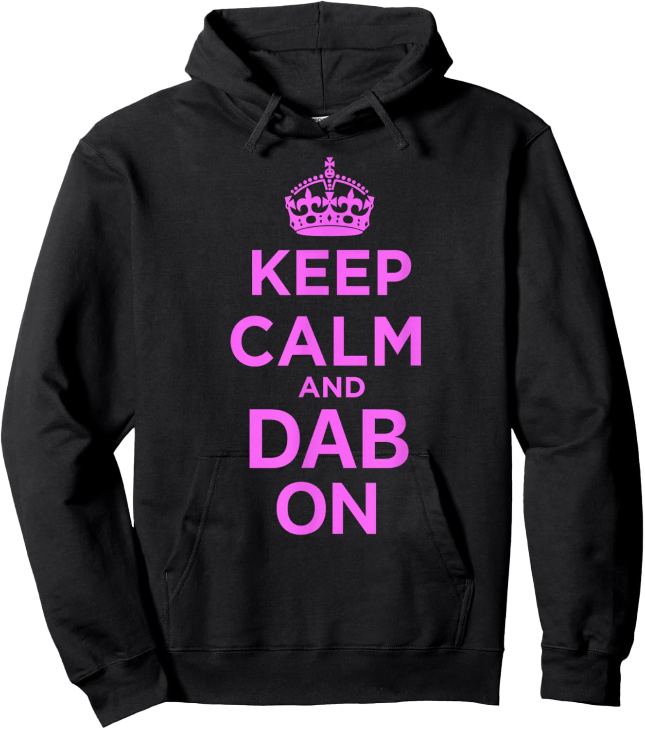Keep Calm and Dab On Pink Hoodie - Hoodie | Black