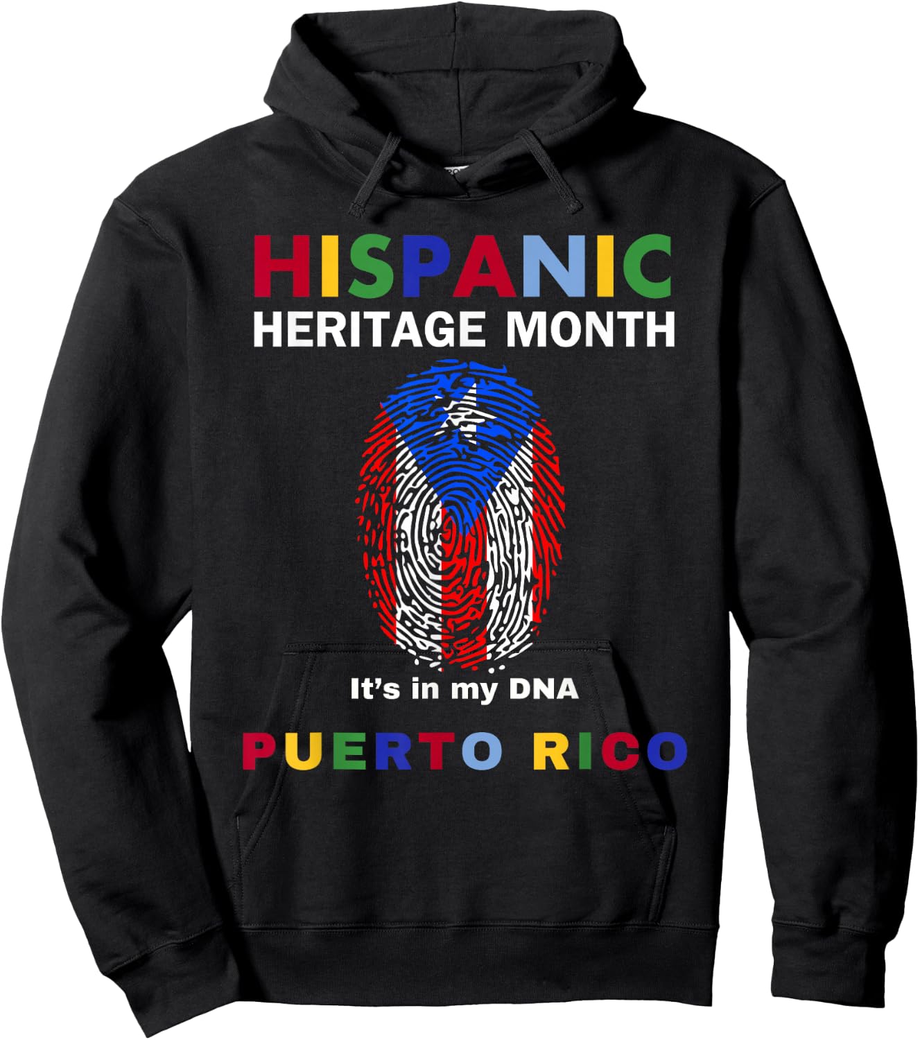 Puerto Rico. Its in my DNA. Puerto Rico. Hispanic Heritage. Hoodie - Hoodie | Black